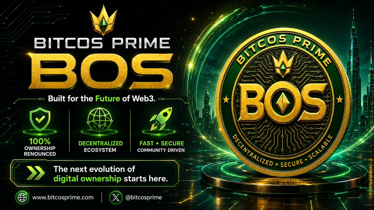 bitcosprime's tweet photo. Built for the Future of Web3. ⚡

BITCOS PRIME BOS — 
100% Ownership Renounced | 
The next evolution of digital ownership starts here. 🚀

#BITCOSPRIME #BOS #Web3 #Blockchain #Crypto #Decentralized #DigitalOwnership #Secure #Scalable #CommunityDriven #FutureOfWeb3 #BOSCommunity https://t.co/Q0TCdi0N0H