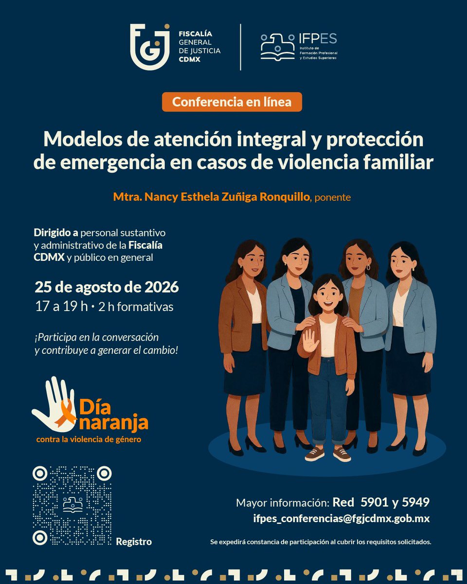 IFP_CDMX's tweet photo. El #IFPES, casa de estudios de la @FiscaliaCDMX, te invita a la conferencia en línea:

“Modelos de atención integral y protección de emergencia en casos de violencia familiar ".

🗓 25 agosto | 🕐 17:00 h.

📝 ¡Regístrate y participa!
https://t.co/bFAUm5JeEu https://t.co/emlz5l5kY1