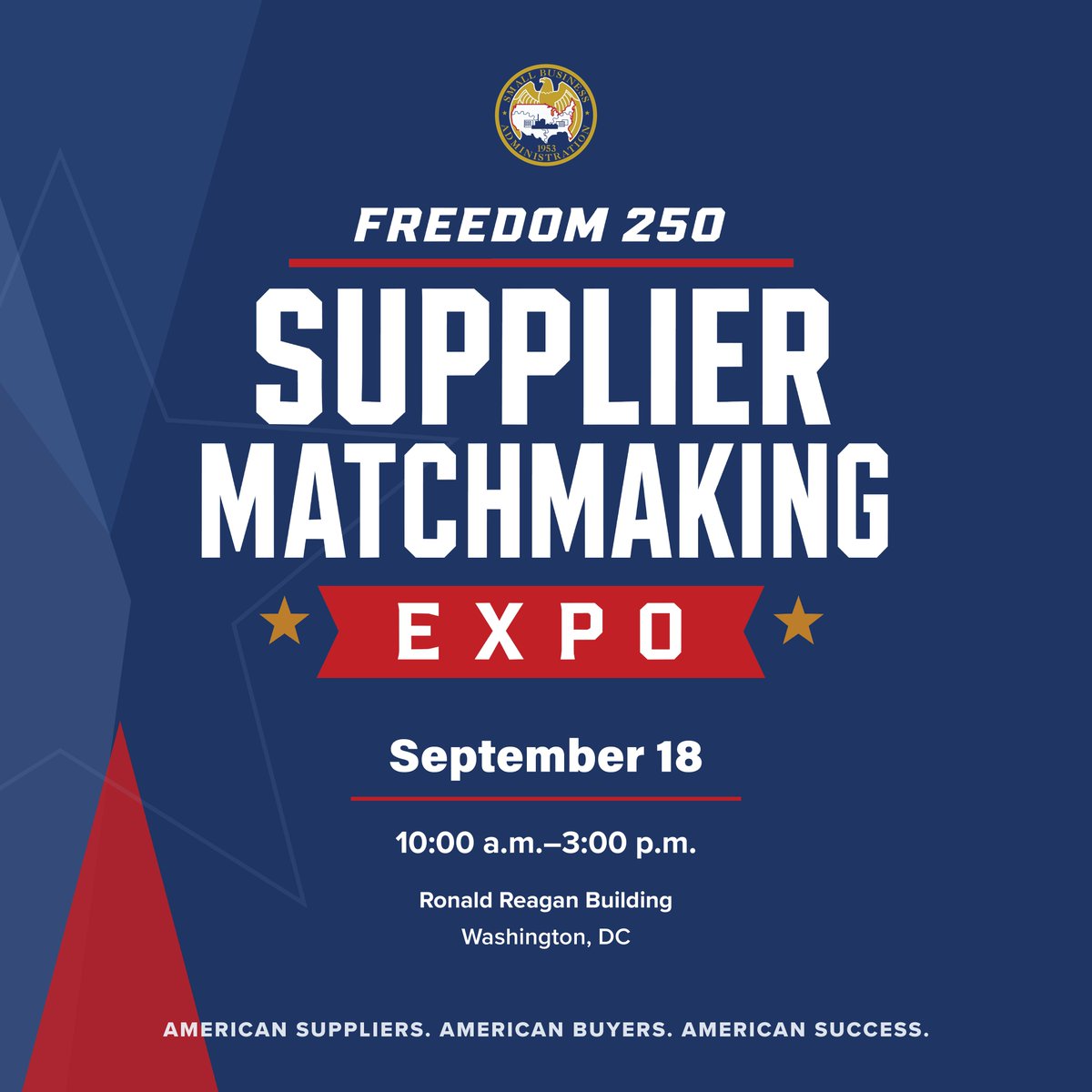 SBAgov's tweet photo. MARK YOUR CALENDAR: The #Freedom250 celebration keeps rolling with our Supplier Matching Expo in Washington, D.C. on September 18! 

Don't miss this opportunity to grow your business and connect with major American companies and federal agencies. 

Register now:  https://t.co/qDQSg9WoWu
