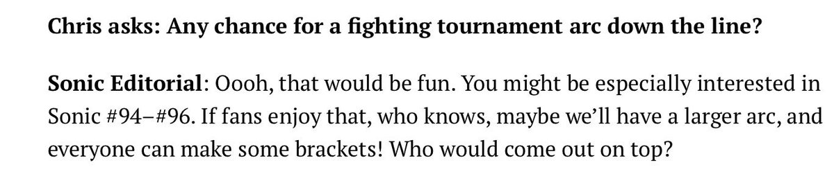 sonicstadium's tweet photo. In this month's Q&amp;A with #IDWSonic editorial from @AIPTcomics, they appear to indicate that issues 94-96 will feature some sort of fighting tournament, with a larger arc possible if people like it. #SonicNews https://t.co/Db5v20SBWZ