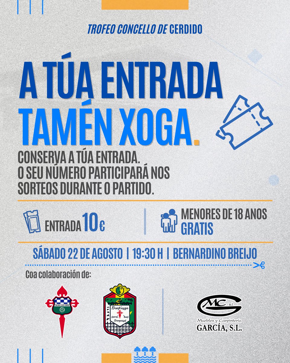 UdCebarca's tweet photo. 🎟️ A túa entrada tamén xoga.

Este sábado no Trofeo Concello de Cerdido sortearemos entre as entradas:

👕 Camiseta oficial do @racingferrolsad 
👕 Camiseta oficial da @ud_somozas 

🎟️ 10 € | Menores de 18, GRATIS
📅 22 agosto · 19:30 h
📍 Bernardino Breijo

#50AnosXuntos https://t.co/cEx5VWsbqa