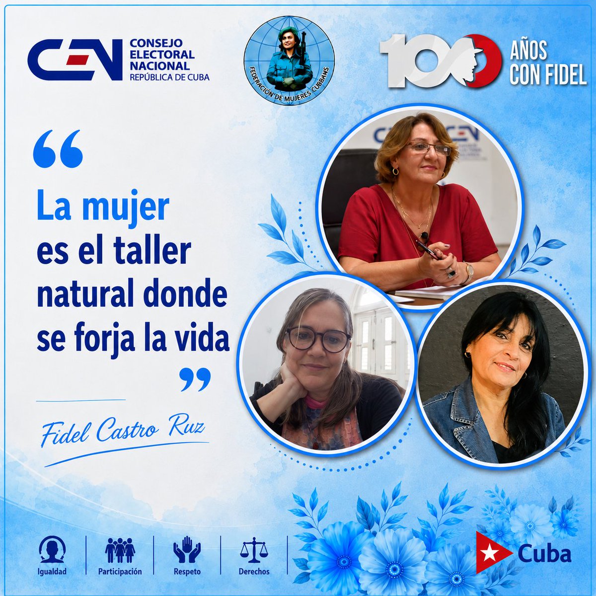 Elecciones_Cuba's tweet photo. En palabras de #FidelPorSiempre 🇨🇺:
"Las mujeres cubanas se han unido para la lucha y se han unido para el trabajo; se han unido para ayudar a la patria en cualquier circunstancia."
#MujeresEnRevolución 🌸 https://t.co/Xe2V8GqqXW