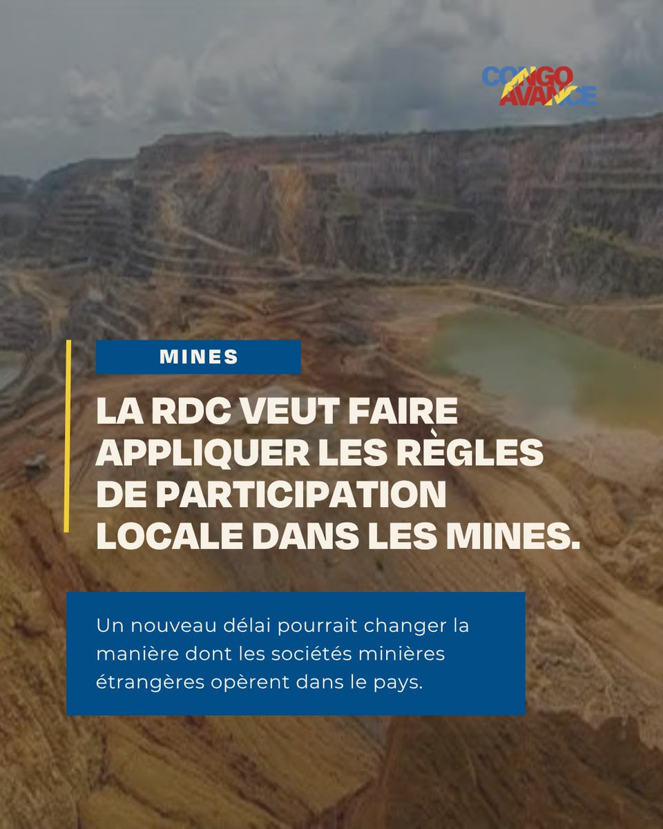 CongoAvance's tweet photo. La République démocratique du Congo se prépare à faire appliquer une règle obligeant les sociétés minières étrangères à transférer 10 % de leur capital à des Congolais, dont 5 % réservés aux employés de l’entreprise. https://t.co/JIqC3jhuhn
