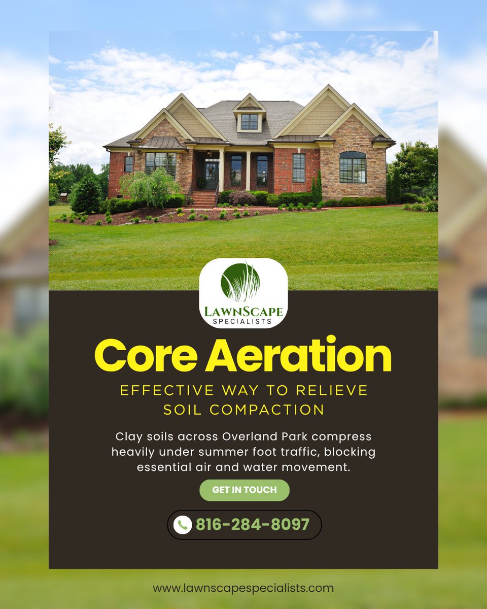 LawnscapeKC's tweet photo. Clay soils across Overland Park compress heavily under summer foot traffic, blocking essential air and water movement. Mechanical core aeration is mathematically the most effective way to relieve this compaction.

Call us at (816) 284-8097 today.

#Lawn #LawnCare #LawnGoals https://t.co/wIOZQzaZvy