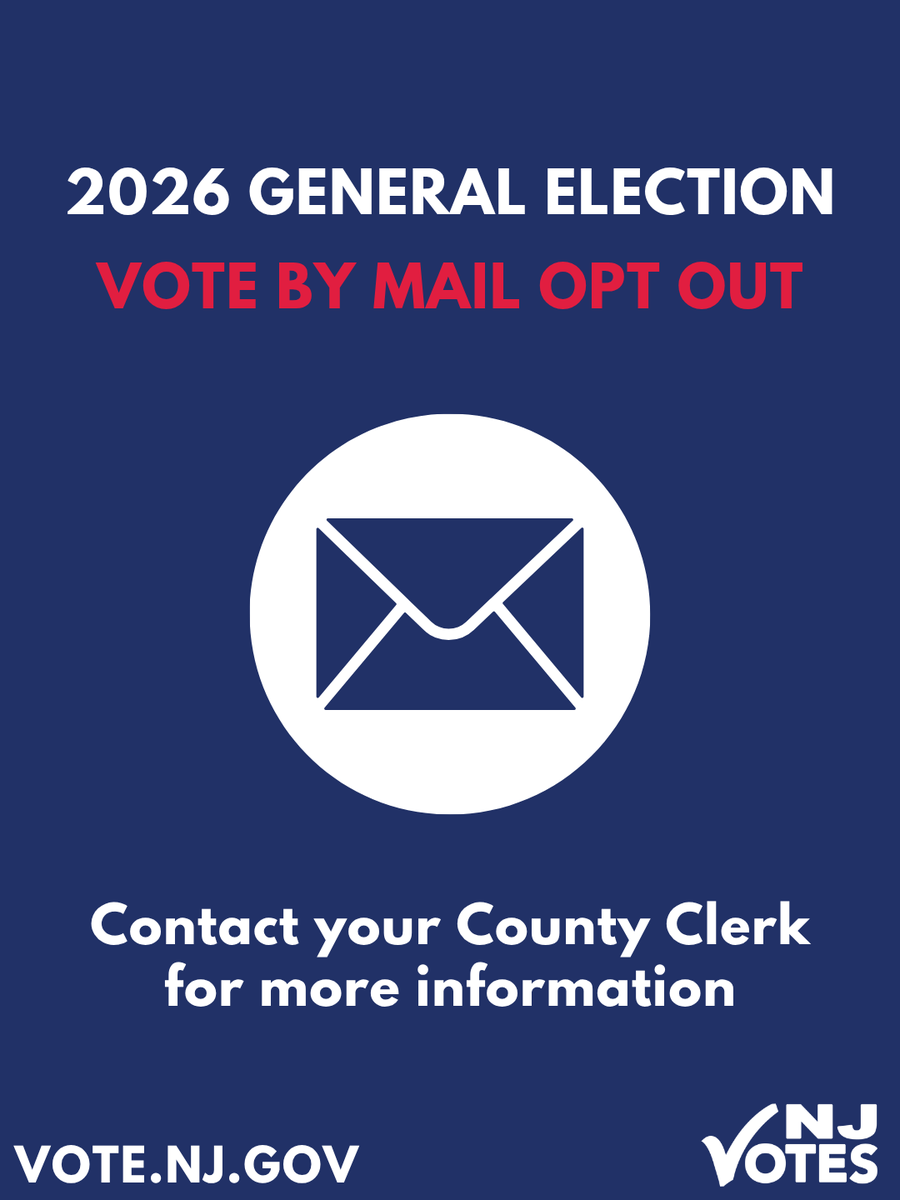 NJ_Votes's tweet photo. If you currently vote by mail but plan to vote in person in the 2026 General Election, you'll need to opt out of voting by mail. Contact your County Clerk for more info and next steps! #NJVotes https://t.co/HU7XzT4rJY