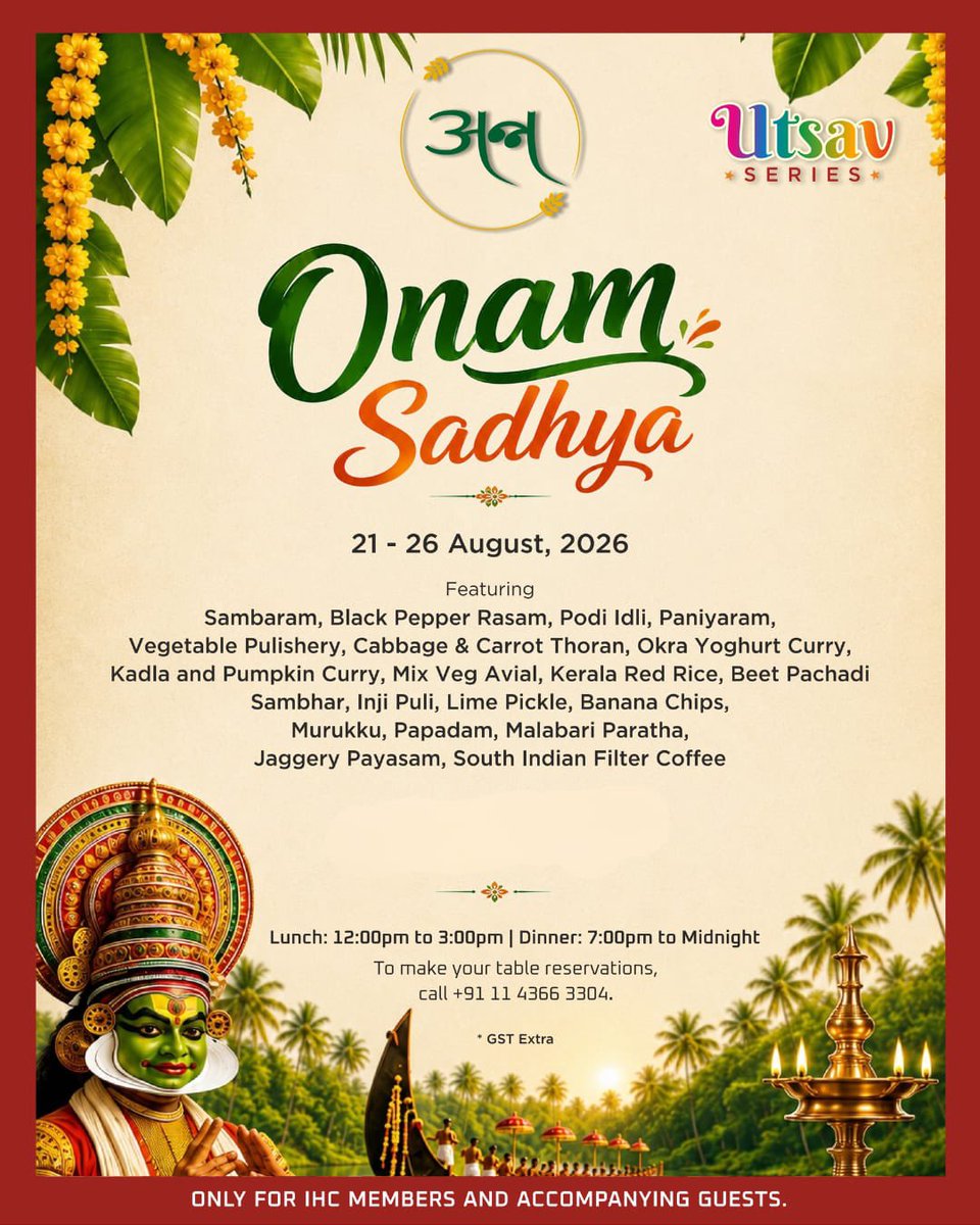 IHCDelhi's tweet photo. Celebrate Onam at Ann ☘️

Experience the flavours and traditions of Kerala with our special Onam Thali at Ann, India Habitat Centre. Served on a traditional banana leaf, the festive spread brings together favourites like fragrant black pepper rasam, paniyaram, Kerala red rice, avial and indulgent jaggery payasam.

A wholesome taste of Kerala, with every dish bringing the warmth of tradition to your table. Finish on a comforting note with a cup of South Indian filter coffee.

Ann, India Habitat Centre
21st-26th August | Lunch & Dinner

For reservations, please call 011 43663304 

'Ann' at India Habitat Centre is open for IHC members and their guests only

@kg_suresh 
#OnamAtAnn #IndiaHabitatCentre #OnamSadhya