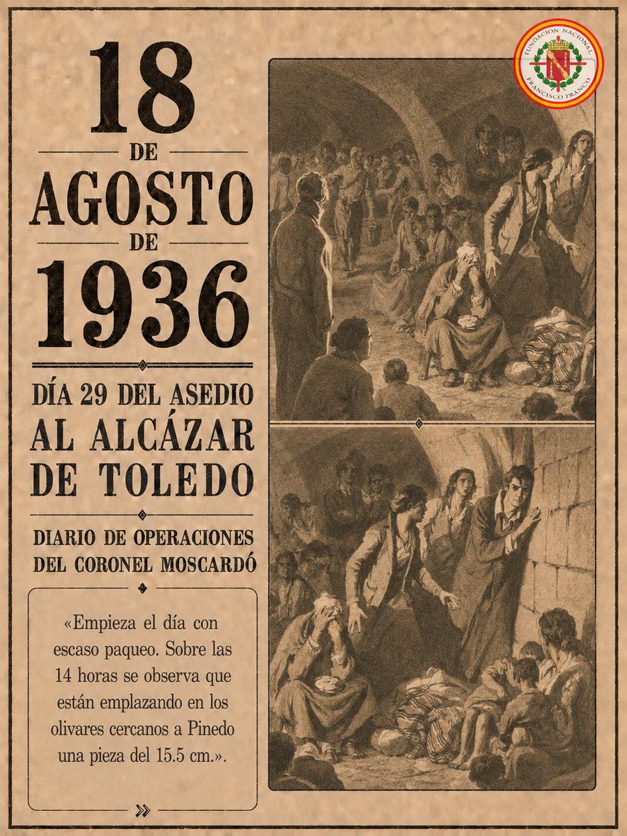 FNFFranco's tweet photo. ⚔️ 18 de agosto de 1936: día 29 del asedio al Alcázar de Toledo.

🔥 Los ruidos subterráneos alertan de una mina y se ordena incendiar la casa de la que se cree que parten los trabajos.

🌙 La noche transcurre tranquila.

⬇️ Balance: 4 heridos. https://t.co/rCR6bPOiYz