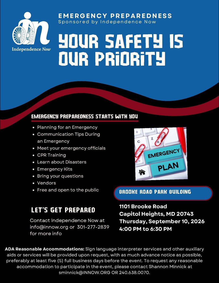 InNowOrg's tweet photo. Get prepared and empowered! Join Independence Now for a FREE Community Safety Event with hands-on demonstrations, emergency preparedness resources, CPR and First Aid basics, local experts, and more.

📅 Sept. 10 | 4–6:30 PM
📍 Capitol Heights, MD

https://t.co/IZ0wyASEbf . https://t.co/Khd0t3es9y