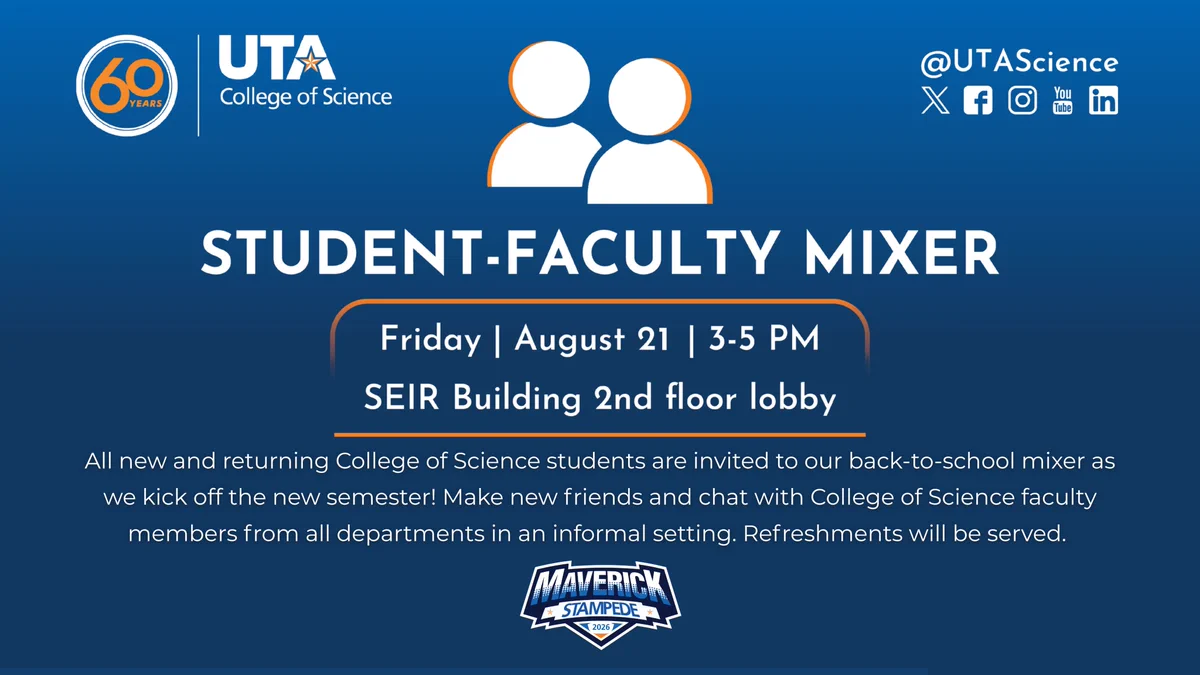 Graphic promoting the COS Student-Faculty Mixer on Friday, Aug. 21, 3-5 p.m. SEIR Building 2nd floor lobby. All new and returning COS students are invited to our back-to-school mixer as we kick off the new semester! Make new friends and chat with COS faculty members from all departments in an informal setting. Refreshments will be served.