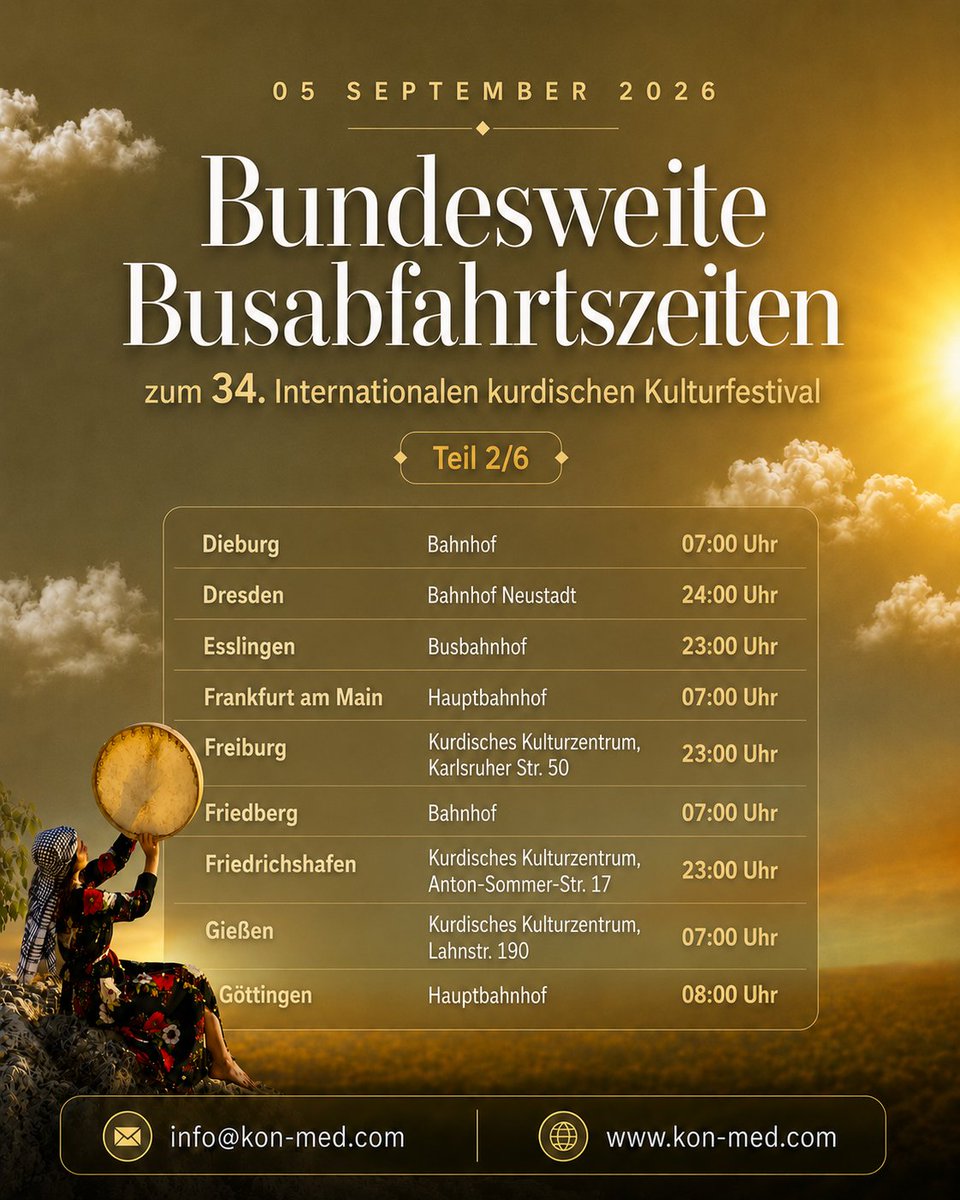 KonMed4's tweet photo. Die bundesweiten Busabfahrtszeiten zum 34. Internationalen Kurdischen Kulturfestival am 5. September in Dortmund stehen fest.

Alle Abfahrtsorte, Treffpunkte und Uhrzeiten findet ihr in den Bildern. Bitte teilt die Übersicht weiter und seid rechtzeitig am jeweiligen Treffpunkt. https://t.co/zrNW6IjHEx
