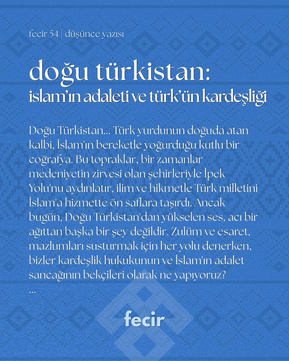 fecirdergi's tweet photo. Fecir 54 | düşünce yazısı
Doğu Türkistan:
İslam’ın adaleti ve Türk’ün kardeşliği
#fecir #dergi #doğutürkistan https://t.co/zNiq9RQXnq