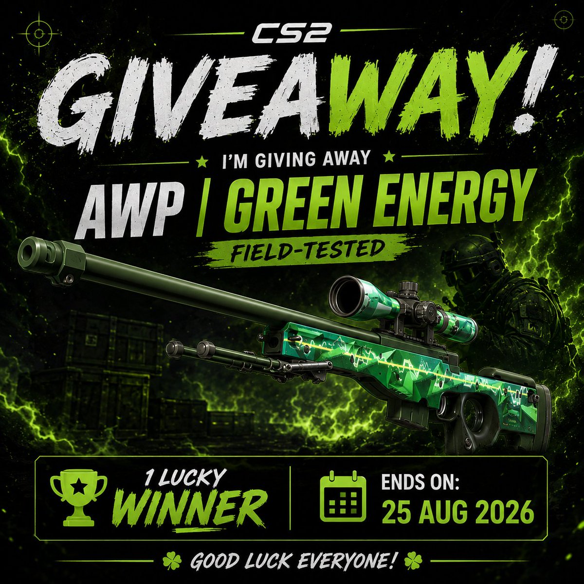 p1eakcs's tweet photo. 🎁AWP | GREEN ENERGY FT GIVEAWAY 🎁

How to enter:

 - Follow @p1eakcs , @BowlPulpCS 
 - Like this post ❤️
 - Tag 3 friends 👥
 - Repost 🔁

Winner announced in 7 days! 🏆
Good luck everyone! 🍀 https://t.co/YLuZKRBEQ3