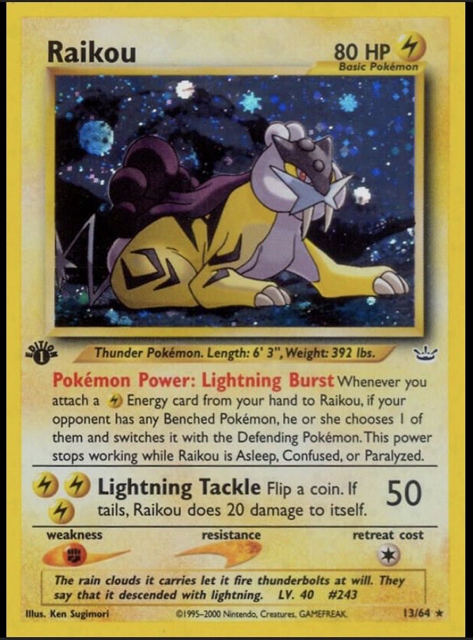 RawB1ue's tweet photo. @PKMNTCG_Deals Favorite card: my 1st edition raikou holo from Neo! https://t.co/abdTb6iLkV