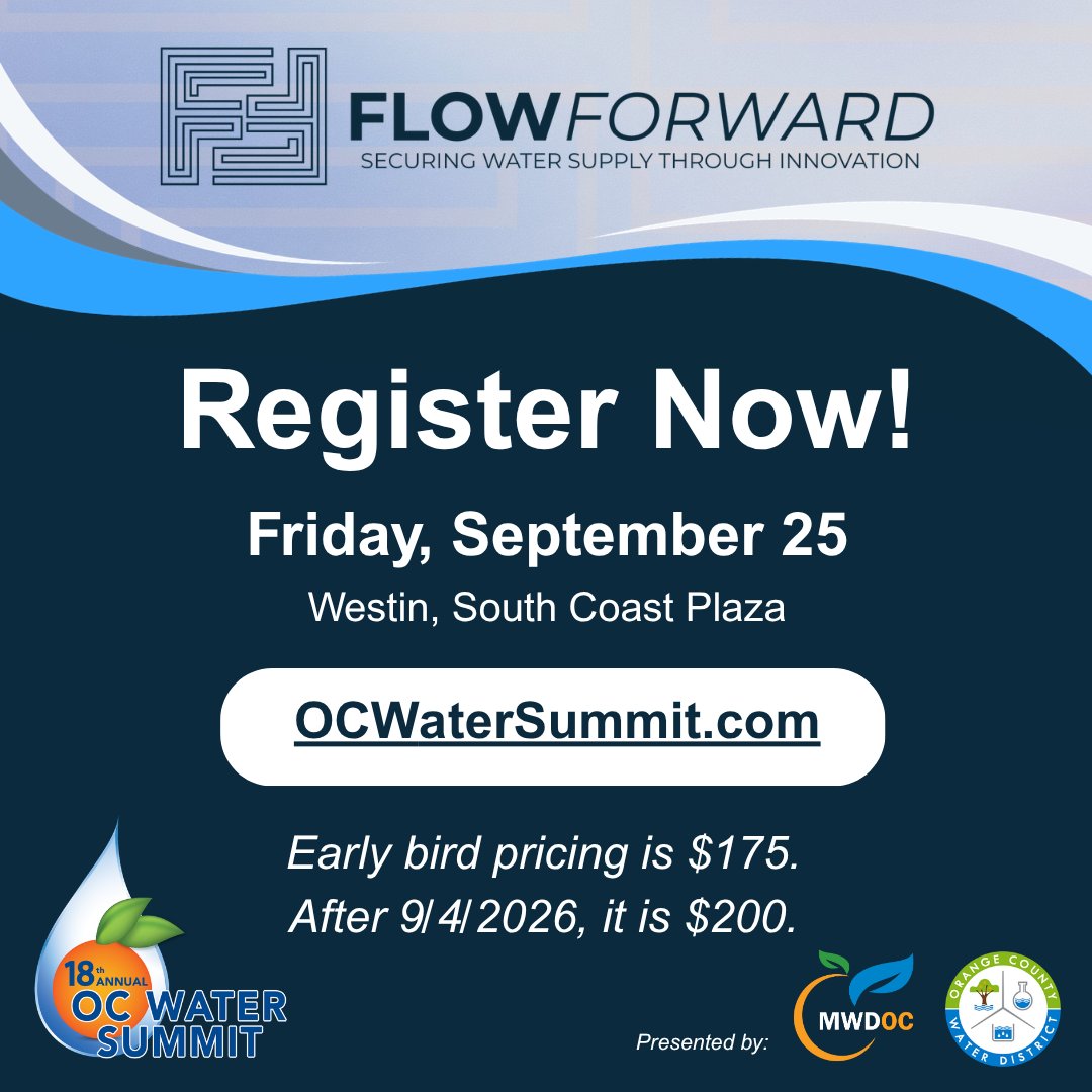 OCWaterSummit's tweet photo. 🎟️ Did you reserve your seat for the 2026 OC Water Summit yet? Register now for early-bird pricing at $175.

Join us Friday, September 25, at the Westin South Coast Plaza. After 9/4/2026, registration is $200.

Register here: https://t.co/mU5mSqSDm0

#OCWaterSummit https://t.co/Zh4lVhgPSj