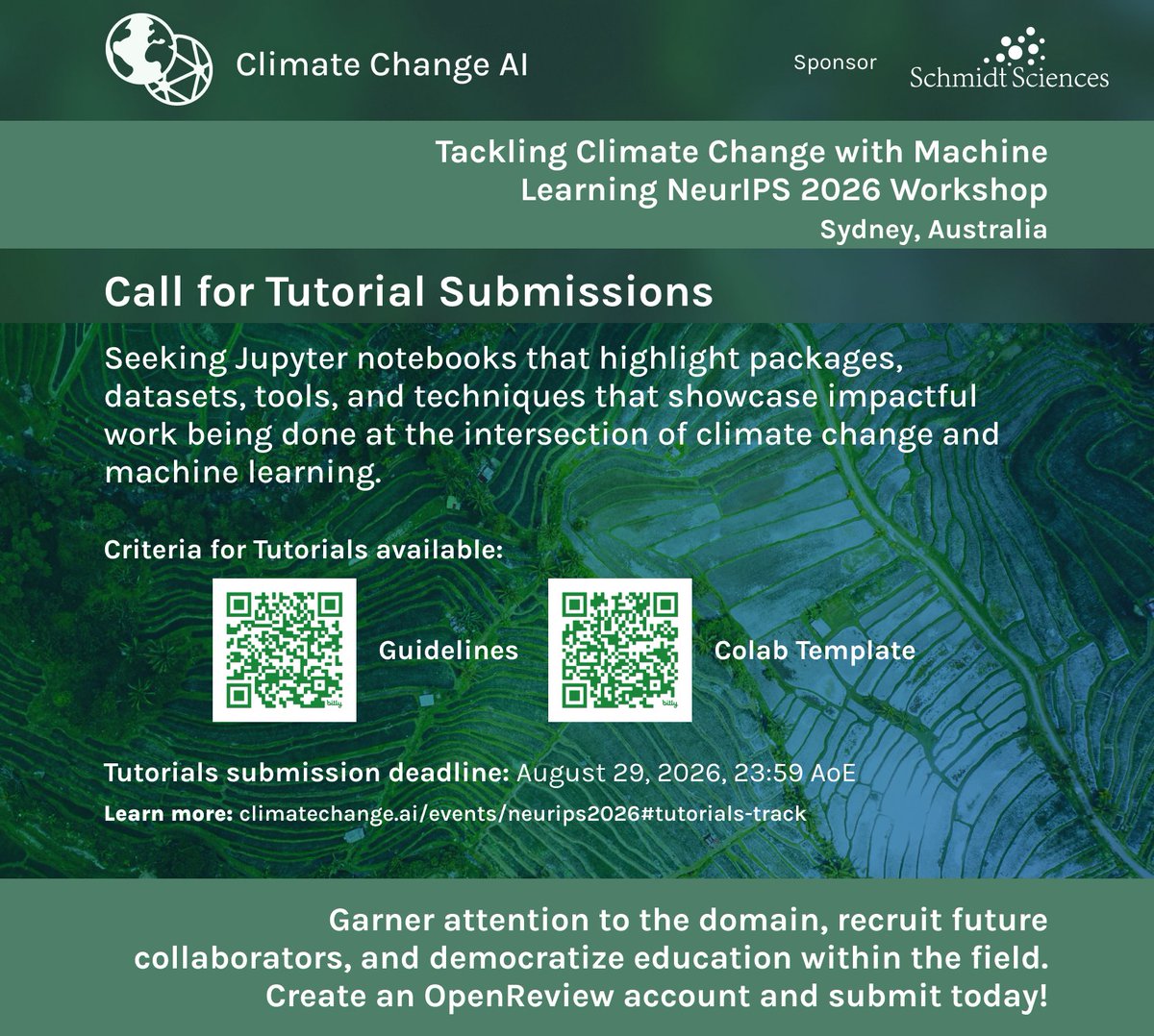 ClimateChangeAI's tweet photo. Submit to our #NeurIPS2026 workshop tutorial track! 
📅Deadline: Aug 29

We are using OpenReview for submissions this year, and account creation can take up to 2 weeks, so make sure to create your account early!

Learn more &amp; submit: https://t.co/NqiENwTCyj https://t.co/8jc0TBcc1S