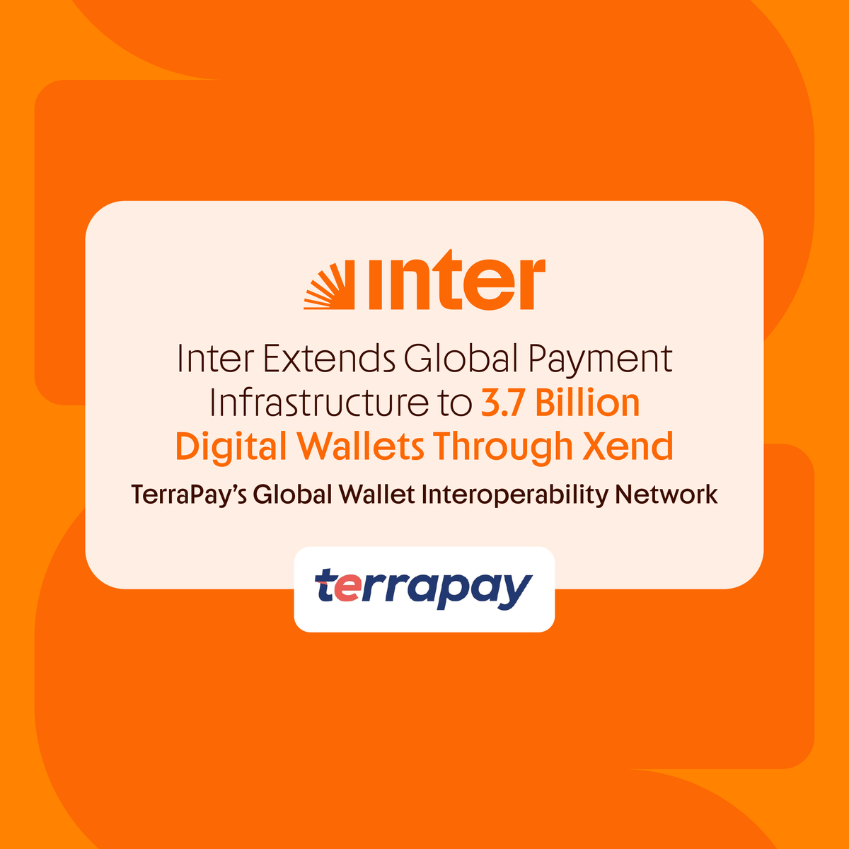 inter_us's tweet photo. A new milestone for Inter's global payments infrastructure 🧡🚀

Through Xend, @TerraPay 's global wallet interoperability network, we now connect to 3.7 billion digital wallets worldwide, expanding how money moves across borders.

Most transactions are completed in under a minute, with settlement in BRL and USD, powered by the same rails behind PIX, InterPAY, ACH, and RTP.

Learn more: https://t.co/63S9ool0Qu