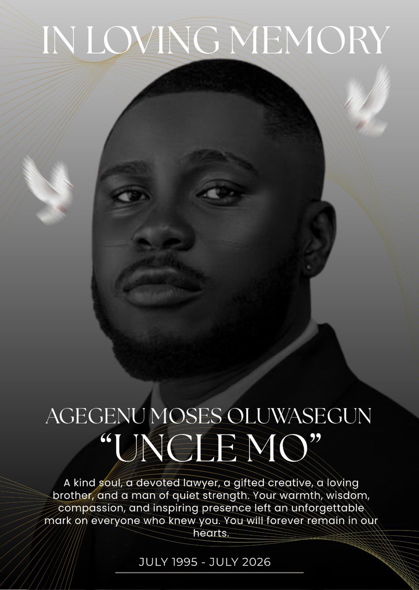 onlyunclemo's tweet photo. With profound sadness and heavy hearts, we the Agegenu Family, announce the passing of our dearly beloved Moses Oluwasegun Agegenu. (Uncle Mo).

Rest peacefully, Uncle Mo. ❤️‍🩹🕊️
Forever loved. Forever remembered. Forever missed. https://t.co/8rubpJRwgC