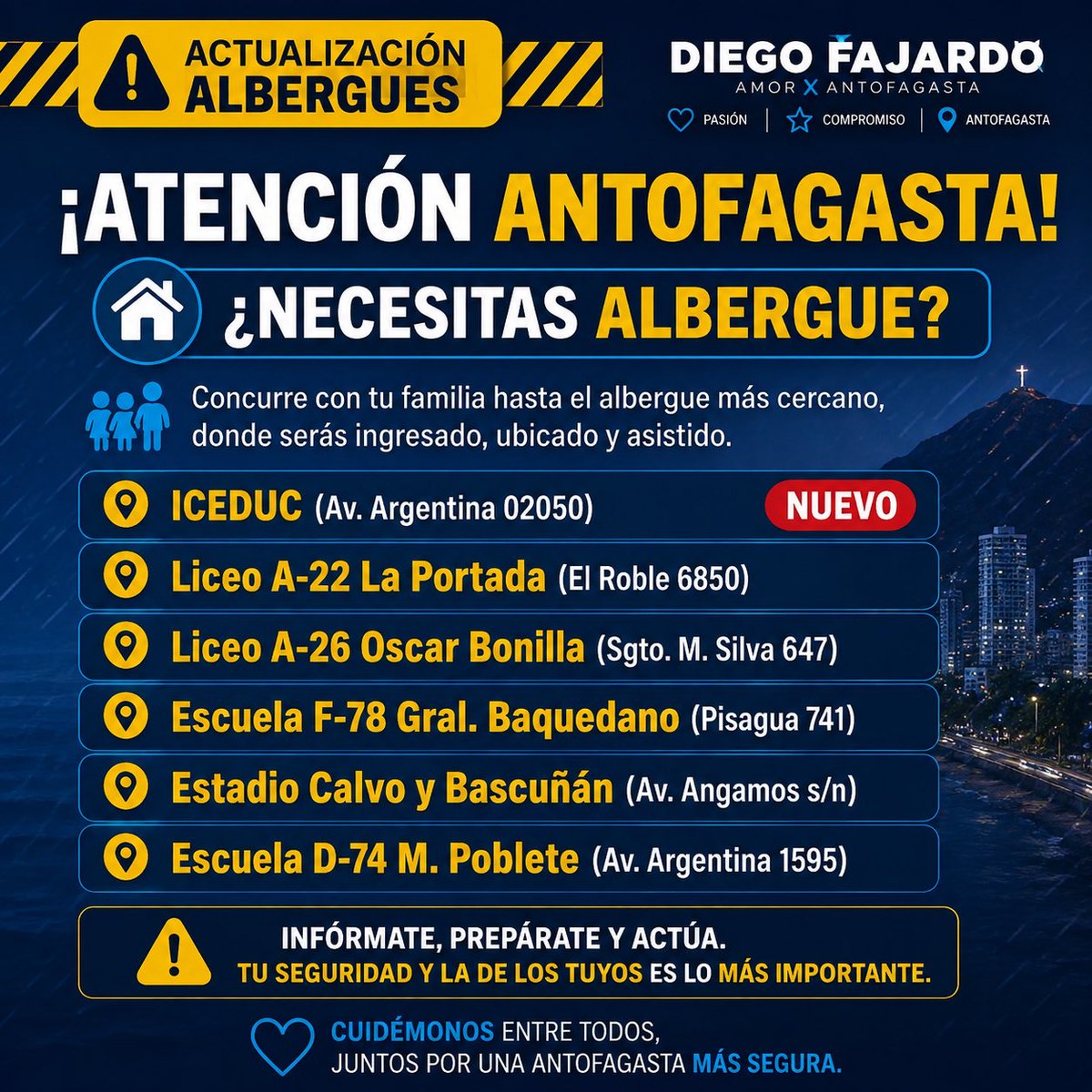 diego_fajardof's tweet photo. ¡ACTUALIZACIÓN - ALBERGUES  HABILITADO! 

Ante la emergencia, se encuentran habilitados distintos albergues en #Antofagasta. Si necesitas apoyo, concurre con tu familia y mascotas al recinto más cercano, donde serás ingresado, ubicado y asistido.

Revisa los puntos habilitados y mantente informado a través de los canales oficiales.