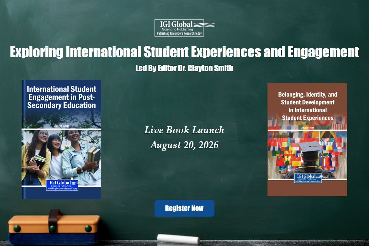 igiglobal's tweet photo. Register Now!

Time is running out to reserve your spot at the upcoming book launch, “Exploring International Student Experiences and Engagement”, with Dr. Clayton Smith.

Launch beings at 11 a.m. (EST) on August 20, 2026. Read More: https://t.co/JIgya4o7N7 https://t.co/hAJfEzIZfP