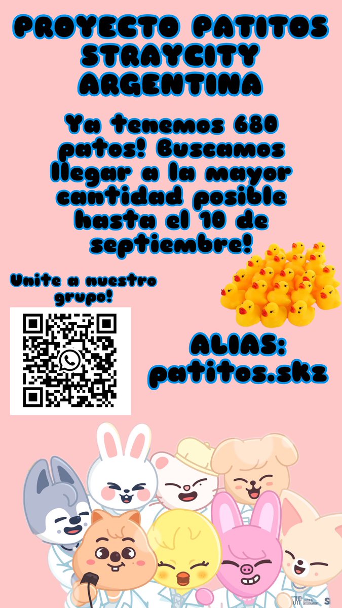 m4r7_ina's tweet photo. VAMOS POR LA SEGUNDAA
En esta instancia nuestro objetivo es acumular la mayor cantidad de patitos hasta la fecha límite: 10 de septiembre: ya compramos 680 unidades y tenemos la ilusión de hacer el proyecto lo más grande posible. Nos ayudás?
Alias: patitos.skz https://t.co/rkiQfcGdcg