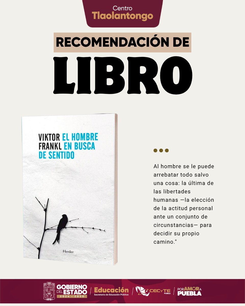 EMSADTL's tweet photo. 📚 Recomendación de libro 🌟
Esta semana te recomendamos "El hombre en busca de sentido" de Viktor E. Frankl, una obra que nos invita a reflexionar sobre la resiliencia y la esperanza.
#PorAmorAPuebla #CECyTEPuebla #HazloEnGrande https://t.co/xSVj4Oh8oT