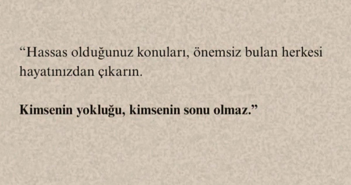 gece_leyll's tweet photo. Kimsenin yokluğu, kimsenin sonu olmaz.. https://t.co/vgNAGtUQFd