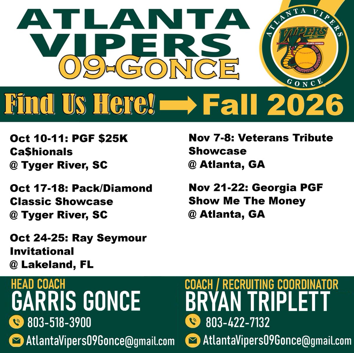 VipersGonce's tweet photo. ⭐️ COACHES!!! ⭐️
📢 FALL 2026‼️
📢 Schedule = LOADED‼️
📢 Roster = LOADED‼️

Reach out to recruiting coordinator Coach Triplett via cell 803-422-7132, AtlantaVipers09Gonce@gmail.com or DM @trip643dp. We would love the opportunity to connect! #ViperNation #BeTheStandard

#3 1B/UT Elizabeth Robinson, 2028👩‍🎓
@Elizabeth_R_09

#7 RHP/SS Pressli Reynolds, 2028👩‍🎓
@PressliReynolds

#11 OF/UT Karson Riddle, 2028👩‍🎓
@karson_riddle

#19 OF/UT Bayleigh Murray, 2028👩‍🎓
@BayleighM19

#23 Georgia Gilman, MIF/UT, 2028👩‍🎓,
@GeorgiaG2028

#24 SS/UT Reginae Porterfield, 2029👩‍🎓
@Reginae2029

#25 Catcher/OF Payton Reed, 2028👩‍🎓
@paytonreed2028

#29 OF/UT Mia Sciacca, 2028 👩‍🎓
@MiaSciacca29

VERBALLY COMMITTED👇
#00 RHP Mackenzie Melton, USC Upstate @meltonfastpitch
#2 Catcher Payton Gonce, Presbyterian College @paytongonce2027
#5 SS/UT Kaylee Boddie, NW Florida State @KBodd13
#8 RHP Amanda Redmiles, Charleston Southern @AmandaRedmiles
#9 SS/UT Braelyn Triplett, Presbyterian College @braelynt2027
#33 MIF/RHP Peyton Hendrix, Charleston Southern @PeytonHendrix33

@thevipernation @SoftbalAmerica @ExtraInningSB @LegacyLegendsS1 @LineDsoftball @PrepSoftball @IHartFastpitch @CoastRecruits @CoastRecruitsSB @TopPreps @SBRRetweets @VipersGonce