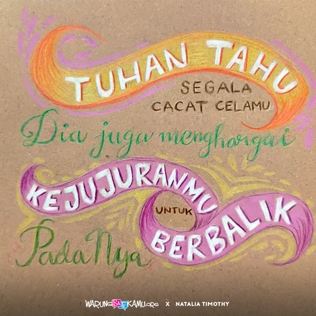 warungsatekamu's tweet photo. Ya Allah yang Maha Tahu, terima kasih untuk belas kasihan dan anugerah-Mu, sebab hanya kepada-Mu aku berharap.

Kontribusi oleh Natalia Timothy Bebena.

#WarungSaTeKaMu #quote #christian #art #renungan https://t.co/8hzDudHGQI