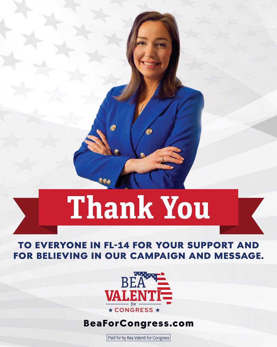 Bea__Valenti's tweet photo. Tonight, the voters of Florida’s 14th Congressional District made their choice, and while this is not the outcome we worked and hoped for, I am incredibly grateful for every person who stood with us along the way.

Thank you to everyone who voted for me, volunteered, made calls, knocked on doors, contributed, put up a sign, shared our message, or simply offered a word of encouragement. Most importantly, thank you to my family and our campaign team for believing in this effort and giving it everything they had.

Running for Congress has only strengthened my belief in this community and in the principles we fought for. Our campaign was always about something bigger than one candidate or one election.

Now it is time to come together. The stakes in November are too high for Republicans to remain divided. I congratulate our nominee on the victory and will support the effort to defeat Kathy Castor, elect Republicans up and down the ballot, and stand with President Trump as he works to advance the America First agenda.

I entered this race because I believe Florida’s 14th District deserves strong, conservative representation in Washington. That belief does not end tonight, and neither does my commitment to fighting for the people and values that made this campaign possible.

Thank you for believing in me. It has been the honor of a lifetime