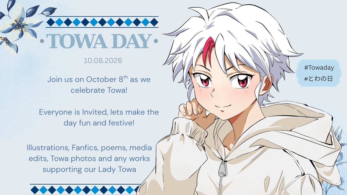 DestinyEcho_'s tweet photo. Join us for the fourth annual Towa Day celebration🎉
October 8th is Towa Day and all are welcome to celebrate our Princess 🩵🤍
Let's make Towa Day exciting together 👑🩷
#とわの日 #Towaday #半妖の夜叉姫 https://t.co/DIIS8FKlO0