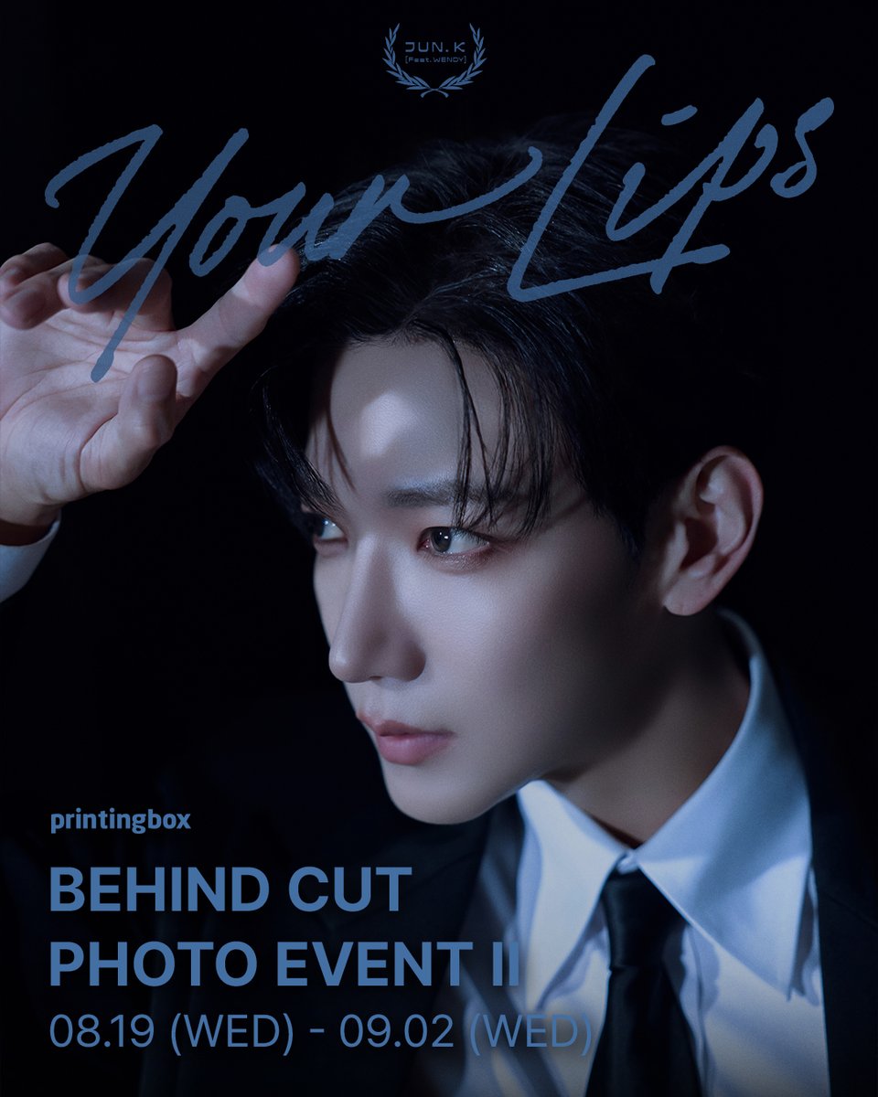 printingboxcode's tweet photo. [ @follow_jun_k  x printingbox ]
@Jun2daKAY (준케이) Digital Single "Your Lips (Feat. 웬디 (WENDY))"
BEHIND CUT PHOTO EVENT II 🖤

🗓 26.08.19 (WED) 18:00 (KST) - 26.09.02 (WED) 24:00 (KST)

8월 17일 (월) 발매된 JUN. K(준케이)의 디지털 싱글
"Your Lips (Feat. 웬디 (WENDY))",
오직 '프린팅박스'에서만 만나볼 수 있는
다양한 비하인드 컷을 절대 놓치지 마세요!  📸

🚨 포토카드 및 A4 사이즈는
라운지 홍대 / 프린팅박스24 서울대입구역점 / 미니라운지 / 딜리버리를 통해 출력 가능합니다.
👉https://t.co/YetY3fySou
📍 가까운 프린팅박스 찾기 & ⚙ 사용방법
🔗 https://t.co/nR0mOF21pz
🚚 프박 딜리버리로 온라인 주문도 가능!
👉https://t.co/m3gt9pCc9v

#JUN_K #준케이 #YourLips