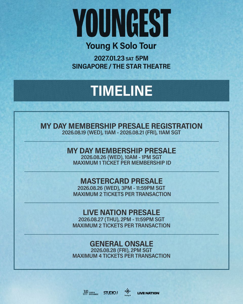 livenationsg's tweet photo. 𝐒𝐡𝐮𝐭 𝐓𝐡𝐞 𝐃𝐨𝐨𝐫, My Day!

YOUNG K will be back in Singapore next January for his first ever solo show in Singapore 🤩

Mark your calendars and don’t miss out on the ticketing dates 🔽
🚪𝐌𝐲 𝐃𝐚𝐲 𝐌𝐞𝐦𝐛𝐞𝐫𝐬𝐡𝐢𝐩 𝐏𝐫𝐞𝐬𝐚𝐥𝐞 𝐑𝐞𝐠𝐢𝐬𝐭𝐫𝐚𝐭𝐢𝐨𝐧
19 August (Wed), 11AM - 21 August (Fri), 11AM (SGT)
More info here: https://t.co/DUaSJtP2Dh
Register on FANS to gain access to the presale: https://t.co/sEg1X7qRbM

🚪𝐌𝐲 𝐃𝐚𝐲 𝐌𝐞𝐦𝐛𝐞𝐫𝐬𝐡𝐢𝐩 𝐏𝐫𝐞𝐬𝐚𝐥𝐞
26 August (Wed), 10AM - 1PM (SGT)
Eligible for My Day Membership holders who’ve registered during the registration period. 
Your My Day Membership Number (E.g. F123456789000) will be your promo code.

🚪𝐌𝐚𝐬𝐭𝐞𝐫𝐜𝐚𝐫𝐝 𝐏𝐫𝐞𝐬𝐚𝐥𝐞
26 August (Wed), 3PM - 11:59PM (SGT)
Simply complete the ticket purchase using a valid Mastercard. Visit https://t.co/vVfzbkCnpz for more info. 

🚪𝐋𝐢𝐯𝐞 𝐍𝐚𝐭𝐢𝐨𝐧 𝐏𝐫𝐞𝐬𝐚𝐥𝐞
27 August (Thu), 2PM - 11:59PM (SGT)
Register for a FREE membership via https://t.co/7gfLdXmNrd to access the exclusive presale!

🚪𝐆𝐞𝐧𝐞𝐫𝐚𝐥 𝐎𝐧𝐬𝐚𝐥𝐞
28 August (Fri), 2PM (SGT) onwards via https://t.co/O9iGnSYalC / hotline +65 6018 7645

——————
𝐘𝐨𝐮𝐧𝐠 𝐊 𝐒𝐨𝐥𝐨 𝐓𝐨𝐮𝐫 <𝐘𝐎𝐔𝐍𝐆𝐄𝐒𝐓> 𝐢𝐧 𝐒𝐈𝐍𝐆𝐀𝐏𝐎𝐑𝐄
📅 23 January 2027 (Sat), 5PM 
📍The Star Theatre

🎫:https://t.co/E4TfU0Ahig /  hotline +65 6018 7645

#DAY6 #YoungK #YOUNGEST #YoungK_Solo_Tour_YOUNGEST