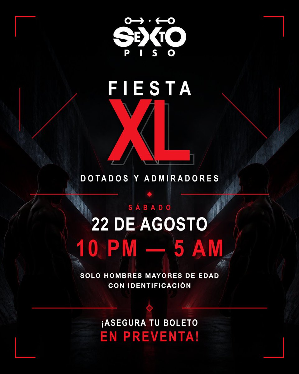 Sextopiso_mx's tweet photo. 🍆 ESTE SÁBADO... ¡FIESTA XL: DOTADOS Y ADMIRADORES!
🥵 Uno de nuestros eventos más esperados.
🌙 Evento nocturno de 11pm a 5am.
🔞 Solo hombres mayores de edad con identificación.
📍 Eje Central 123, Sexto Piso, Centro, CDMX.
🎟️ Boletos aquí: https://t.co/qSp91xq1Pb https://t.co/nQUnX5ukK1