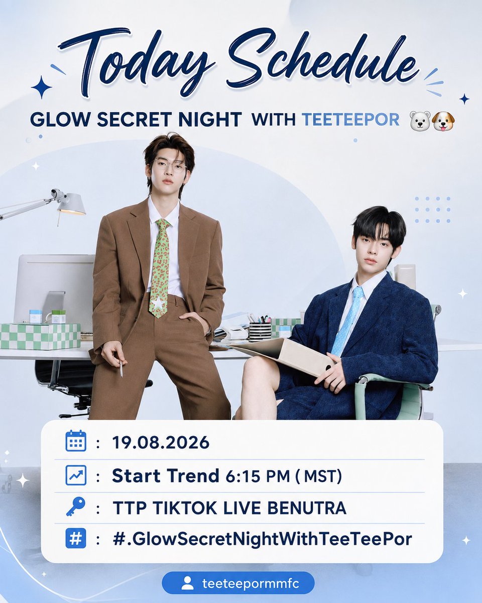 teeteepormm's tweet photo. Today Schedule 

🗓️ : 19.08.2026
📈 𝐒𝐭𝐚𝐫𝐭 𝐓𝐫𝐞𝐧𝐝 မြန်မာအချိန် 6:15 PM ( MST)
🔑 : TTP TIKTOK LIVE BENUTRA
#️⃣ : #.GlowSecretNightWithTeeTeePor

အပိုသုံးလို့ရတဲ့ #.BenutraxTeeTeePor 

#twnpich #TeeTeePor #porsuppakarn https://t.co/RVJbUTSxgG