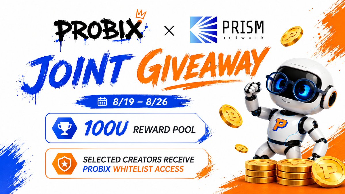 ProBix_AI's tweet photo. 🎁 ProBix × Prism Network Joint Giveaway is LIVE!

📅 Event Period: Aug 19 – Aug 26

Prediction markets are evolving fast — and we want to hear your view:
What matters most in prediction markets?
Data, timing, strategy, or risk management?

How to join:
✅ Follow @ProBix_AI & @PrismNetwork_io
✅ Repost this tweet
✅ Comment your answer with #ProBix #PrismNetwork
✅ Tag 3 friends

🏆 Basic Reward: 10 winners · 5 USDT each
⭐ Best Content Reward: 5 creators · extra 10 USDT each
🎟 Top-quality creators may receive ProBix Early Whitelist Access

#ProBix #PrismNetwork #PredictionMarkets #Giveaway