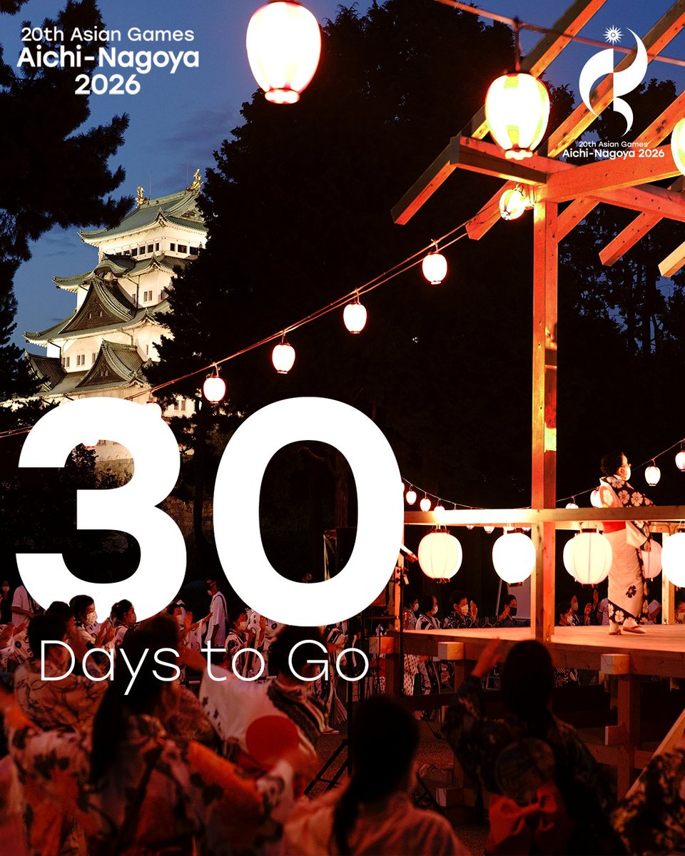AsianGames_2026's tweet photo. ━━━━━━━━━
🇯🇵 30 Days to go ✨
━━━━━━━━━

開幕まであと1ヶ月！🔥

9月19日開幕！
いよいよその時が近づいてきました！🙌

アジア最高峰のアスリートたちが愛知・名古屋に集結し、熱い戦いを繰り広げます。

みんなで歴史的な瞬間を一緒に迎えましょう！

#アジア競技大会 #愛知名古屋2026