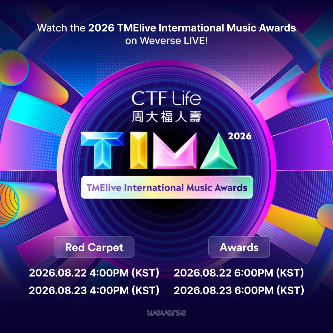 weverseofficial's tweet photo. 8월 22일~23일, 홍콩에서 열리는 ‘TMElive International Music Awards’ 무대를 어디서든 위버스 라이브로 함께하세요!✨ *중국에서는 시청이 제한됩니다.

💬 실시간 자막 제공
-영어/일본어/중국어(간체)/중국어(번체)/인도네시아어/스페인어 번역 지원

📅 라이브 일정
- 레드카펫 행사 : 8월 22일 / 8월 23일 4:00 PM (KST)
- 본 행사 : 8월 22일 / 8월 23일 6:00 PM (KST)

🎤라인업
-8월 22일(토) (KST)
82MAJOR / 奔赴少年CIIU / Daniel Seavey / KiiiKiii / NexT1DE / NOWZ / ALLDAY PROJECT / ALPHA DRIVE ONE / Hearts2Heart / TAEYONG / YEONJUN / aespa / BABYMONSTER / RIIZE / SUPER JUNIOR /  TOMORROW X TOGETHER

-8월 23일(일) (KST)
KickFlip / MODYSSEY / NEXZ / UNCHILD / AND2BLE / EVAN / MEOVV / NMIXX / NuNew林景雲 / PLAVE / WayV / Charlie Puth / William Chan / IVE / NCT WISH / Stray Kids / TAEYEON

자세히 보기
👉 https://t.co/WKGkgQCD7v

#TIMA #TIMA2026
#TIMA國際音樂大賞 
#위버스 #Weverse #Weverse_LIVE