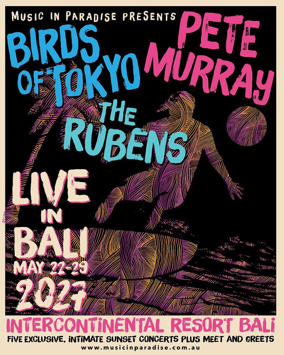 BIRDSOFTOKYO's tweet photo. 🌴 Just a reminder… we’re off to Bali in May next year, and you’re invited!

AND… The week just got even bigger, with Pete Murray joining us and The Rubens for an epic week at the InterContinental Bali Resort.

🤘Jump on it: https://t.co/77fkiuynfk https://t.co/vFeP02KCkj
