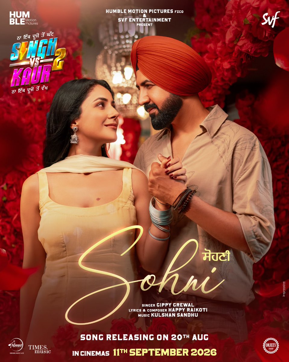 JagbaniOnline's tweet photo. Get ready to fall in love with our Singh &amp; Kaur ✨

"Sohni" Singh Vs Kaur 2 Second Track Releasing Tomorrow ❤️ 

Singer - @GippyGrewal   
Lyrics - #HappyRaikoti  
Music - #KulshanSandhu 

#SinghvsKaur2 Releasing Worldwide on #11thSeptember2026 🎬 

@ishehnaaz_gill https://t.co/D0jwfExBtg