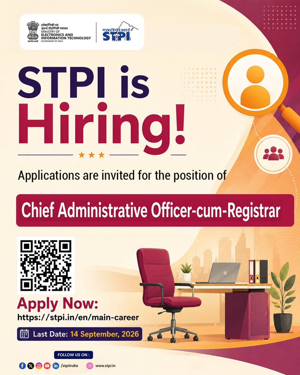 stpiindia's tweet photo. STPI is Hiring!
Step into a leadership role shaping administrative excellence at STPI.

STPI is inviting applications from experienced and dynamic professionals for the position of Chief Administrative Officer-cum-Registrar.

If you're ready to contribute to one of India's premier technology organisations and play a key role in strengthening its administrative leadership, this is your opportunity.

📅 Last Date to Apply: 14th September 2026

🔗 Apply now: https://t.co/4uK0r584mn

#STPI #Hiring #CareerOpportunity #GovernmentJobs #Leadership #Administration #PublicSector #JobsInIndia #JoinSTPI

@GoI_MeitY @AshwiniVaishnaw @JitinPrasada @SecretaryMEITY @arvindtw @_DigitalIndia @NeGD_GoI @startupindia @stpinext @StpiEpDelhi @Naukri @Glassdoor