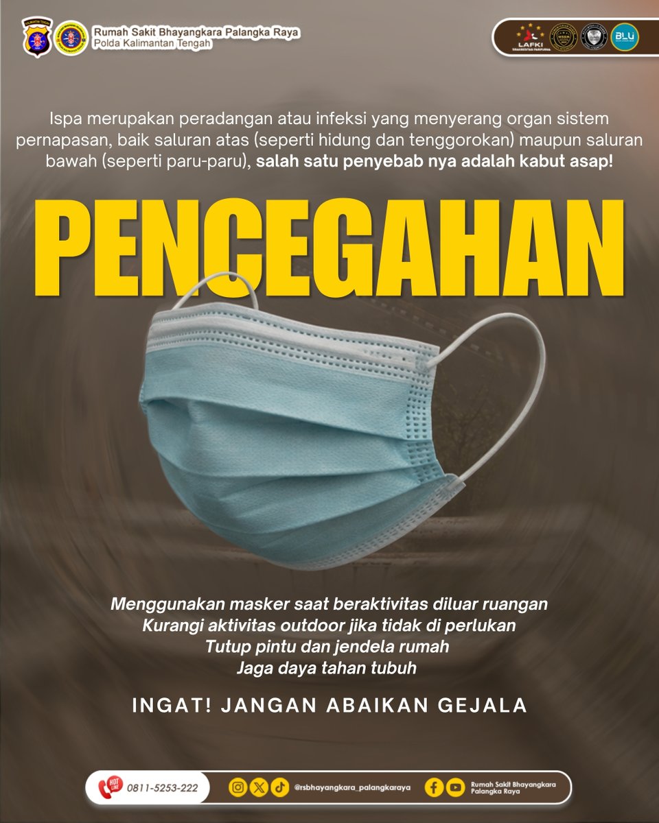 rsbpalangkaraya's tweet photo. Batuk, pilek, demam, atau sesak? Jangan disepelekan! 
Kabut asap dapat mengganggu saluran pernapasan. Kenali gejala ISPA dan segera periksa ke Rumah Sakit Bhayangkara Palangka Raya jika keluhan semakin berat.

#rsbhayangkara #ispa #kabutasap https://t.co/0lk6SxjDYo