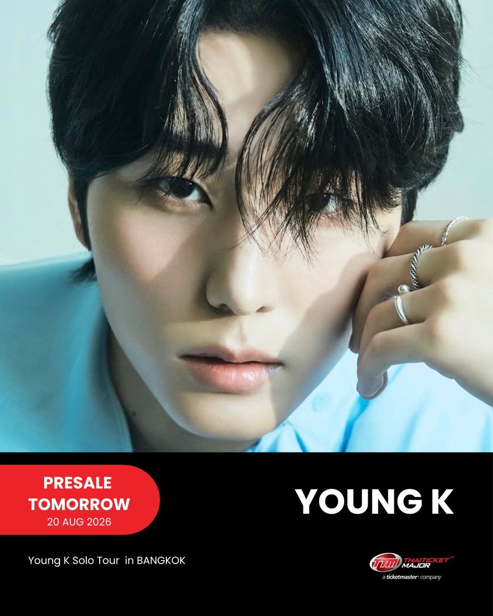012_thanin's tweet photo. CONCERT : Young K เริ่มขายบัตรพรีเซลพรุ่งนี้ (20 ส.ค.) DM 🩵

Young K Solo Tour  in BANGKOK

📆 วันที่แสดง : วันเสาร์ที่ 10 ตุลาคม 2569
📍 สถานที่แสดง : Samyan Mitrtown Hall
⏰ เวลาแสดง : 17.00 น.
💰 ราคาบัตร : 5,300 บาท (VIP) / 3,800 บาท / 2,800 บาท

 #YoungK_Solo_Tour_YOUNGEST https://t.co/lCkSeqNOQ5