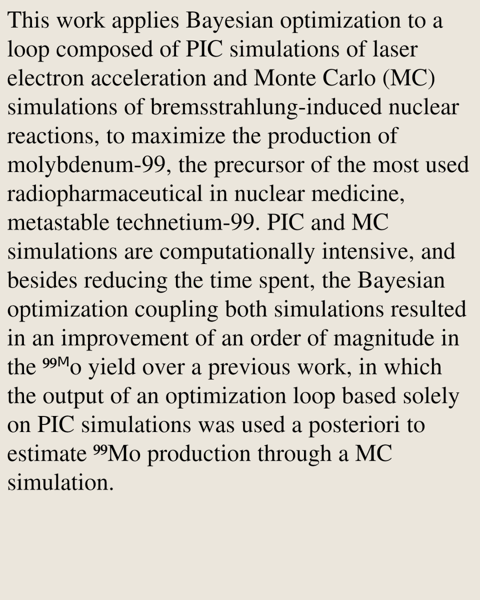 AcceleratorPhy's tweet photo. Bayesian Optimization of Molybdenum-99 Production by Laser Wakefield Acceleration Using Coupled PIC and Monte Carlo Simulations

Bruno Silveira Nunes, …
https://t.co/ZdEUKJoDj8 [𝚙𝚑𝚢𝚜𝚒𝚌𝚜.𝚊𝚌𝚌-𝚙𝚑 𝚙𝚑𝚢𝚜𝚒𝚌𝚜.𝚌𝚘𝚖𝚙-𝚙𝚑 𝚙𝚑𝚢𝚜𝚒𝚌𝚜.𝚙𝚕𝚊𝚜𝚖-𝚙𝚑] https://t.co/ZG78ZwCjQz