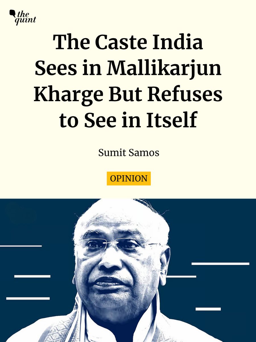 TheQuint's tweet photo. Kharge is the president of India’s largest Opposition party, but the office he occupies does not seem to erase the history he carries. Those who know his life story know that he grew up in Karnataka amid the violence, loss, and humiliations of caste and untouchability. Decades later, after rising to one of the highest echelons of Indian public life, he was made to confront the same old fiction—that his very presence could defile, that his body could still be marked as impure. There is something profoundly tragic in that return. @SumitSamos writes.
Read the full article: https://t.co/CTZV4Uqyae