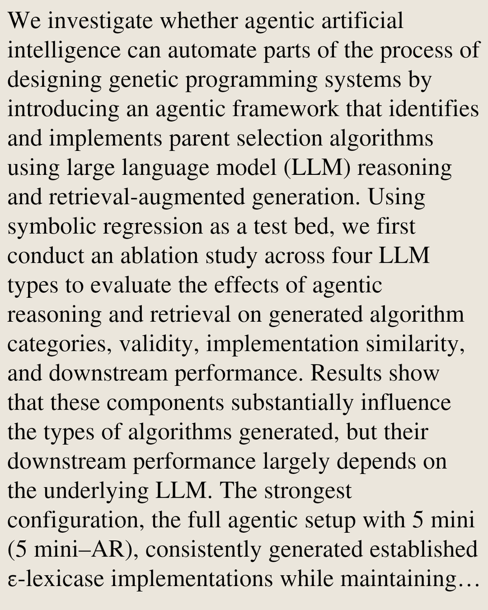 TAL's tweet photo. Automating Parent Selection Configuration in Genetic Programming with Agentic AI

Jose Guadalupe Hernandez, Jui-Hsuan Chang, Anil Kumar Saini, Xi Li, Jason H. Moore
https://t.co/b06zx7A78v [𝚌𝚜.𝙽𝙴] https://t.co/bVDJ0G0iBS