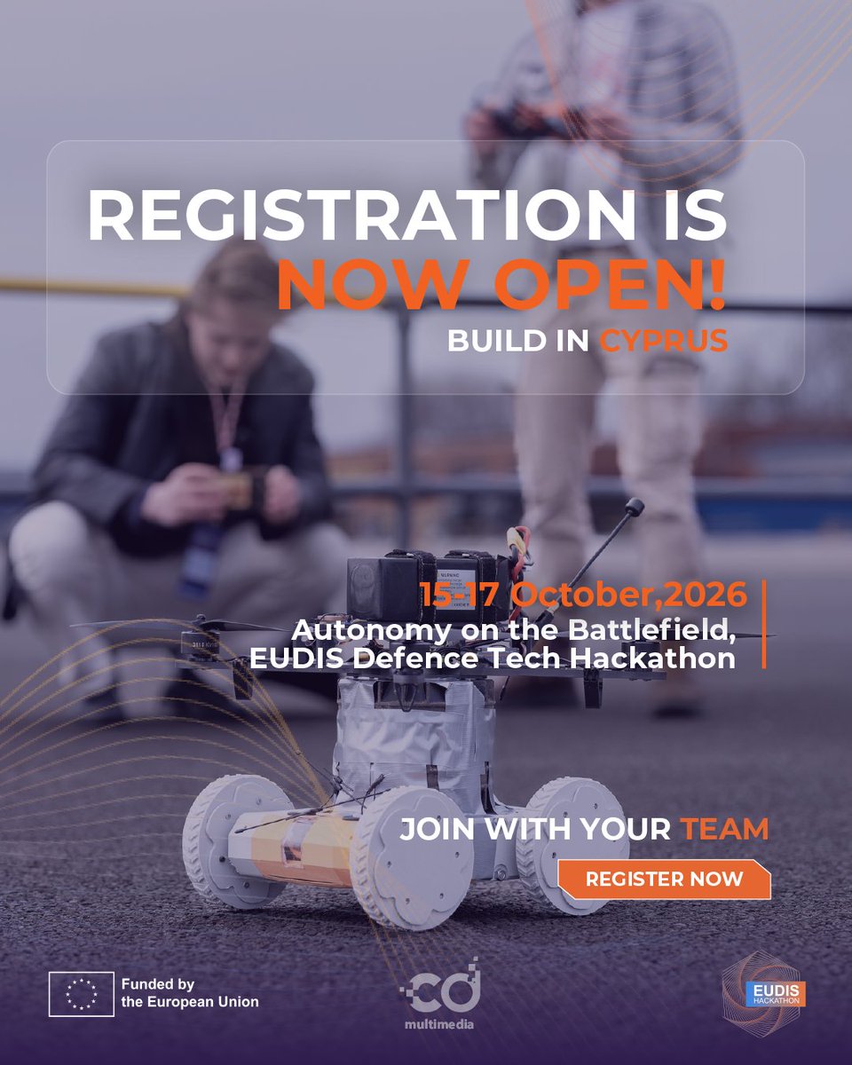 CDMultimediaCy's tweet photo. 🚀 Registration is officially OPEN for the #EUDIS Defence Hackathon 2026 in 🇨🇾
​🎯 3 Challenges | Live field testing with military end-users
🗓️ 15–17 Oct | Nicosia
💰 €10,000+ Monetary Prizes
📍 Free on-site event (EU/NO/UA 18+)
‼️​Apply now ➡️ https://t.co/cTAHmvfWEs https://t.co/C2x2B4gj8R