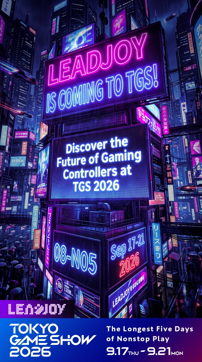 leadjoy_global's tweet photo. Next stop: Tokyo Game Show🇯🇵🟣

We'll be bringing our latest controllers, new experiences, and plenty of surprises✨

Come find us. See you at TGS 2026🥳
#LEADJOY #TGS2026 #東京遊戲展 #東京ゲームショウ30th https://t.co/4HbypXPT1I