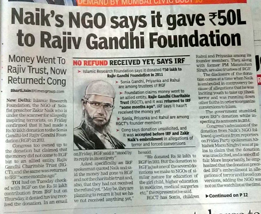 rishibagree's tweet photo. Join the Dots

Pic 1 - Zakir Naik paid Rs 50 lakhs to the Rajiv Gandhi Foundation in 2011 

Pic 2 - The UPA Govt under Sonia protected Zakir Naik till 2014 https://t.co/Ni4OVpzfu7