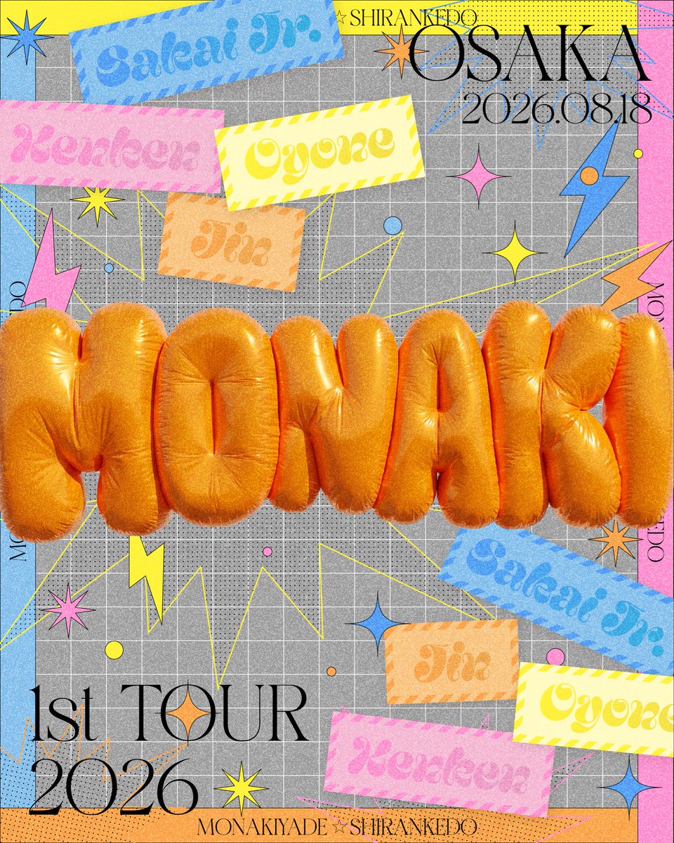___ooodesign___'s tweet photo. 制作事例｜ファンアート
⁡
@monaki_official 
1st TOUR 2026 モナキやで☆しらんけど Zepp Namba
行ってきました〜✊🏻´‐
⁡
わちゃわちゃで面白かったのをデザインに🫶🏻
ネタバレになるからあまり言えませんが
楽しくてあっという間の2時間！みんなかわいい！

#graphicdesign #モナキ #モナカマ #ファンアート