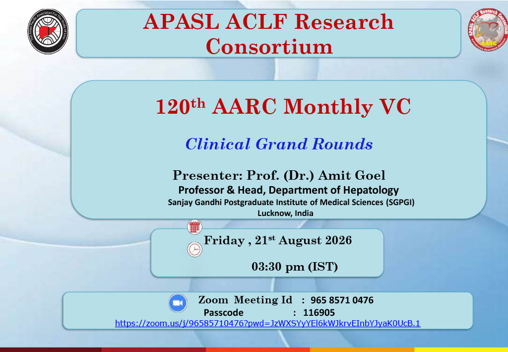 APASLnews's tweet photo. 120th monthly Zoom video conference at ILBS in New Delhi. Friday, 21st August 2026, at 3:30 p.m. (IST). 
Topic: AARC (APASL ACLF Research Consortium)
Time: Aug 21, 2026 03:30 PM India
Join Zoom Meeting
https://t.co/d5Cjqj05TZ...
Meeting ID: 965 8571 0476
Passcode: 116905 https://t.co/h9I3kr2lCM